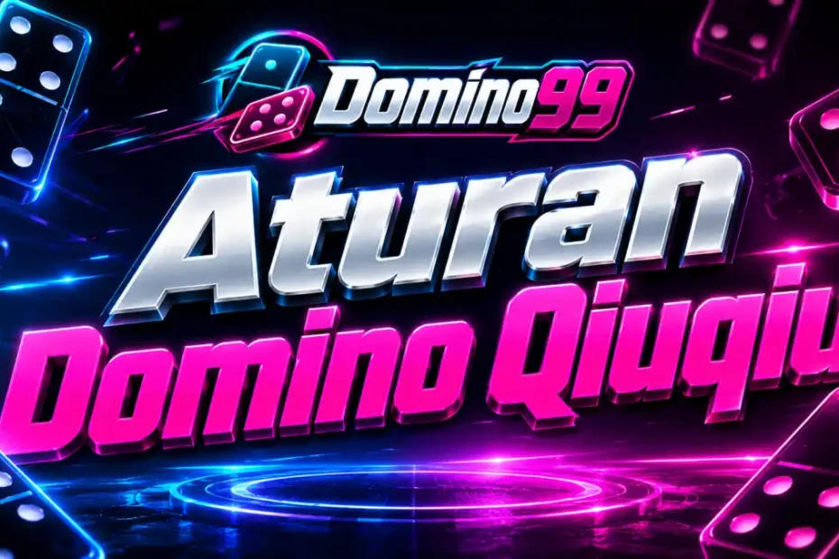 aturan domino qiuqiu