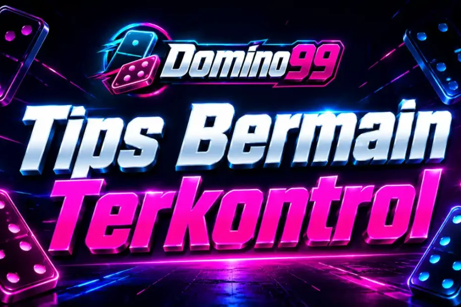 tips main domino99